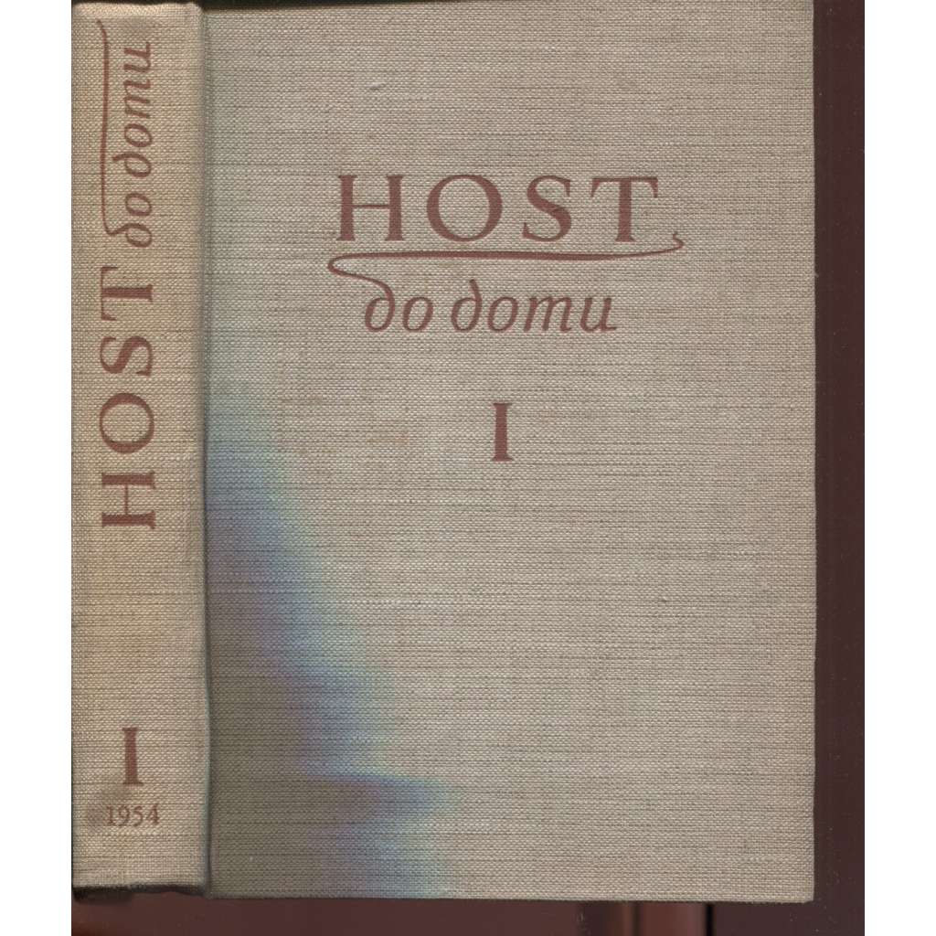 Host do domu, čísla 1.-12./1954. Měsíčník pro literaturu, umění a kritiku
