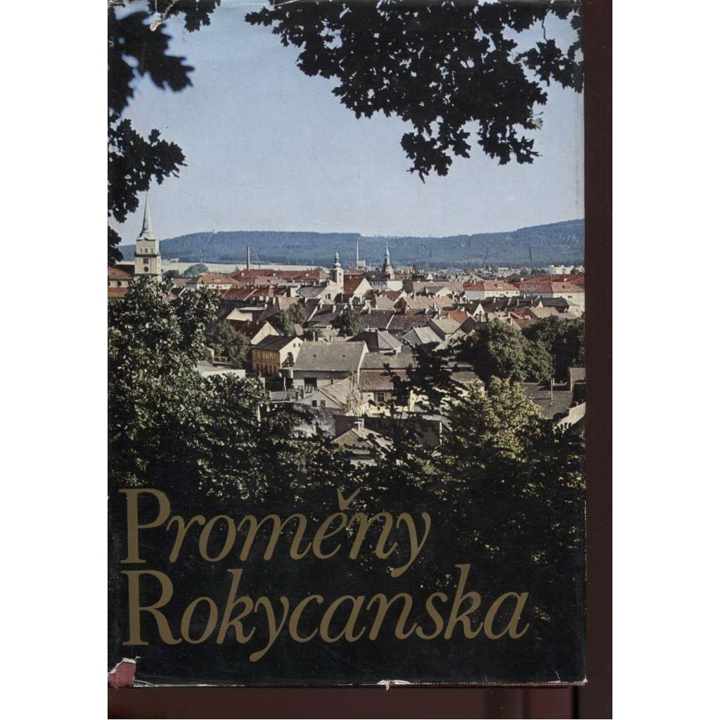 Proměny Rokycanska (Rokycany) Proměny Rokycanska (Rokycany)