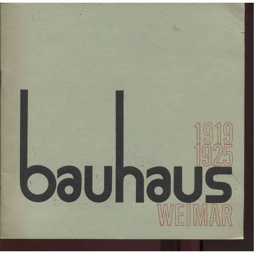 Weimar Bauhaus 1919-1925
