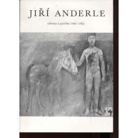 Jiří Anderle - obrazy a grafika 1962-1984 (katalog výstavy)