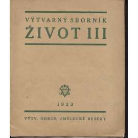 Výtvarný sborník - Život III. (1923)