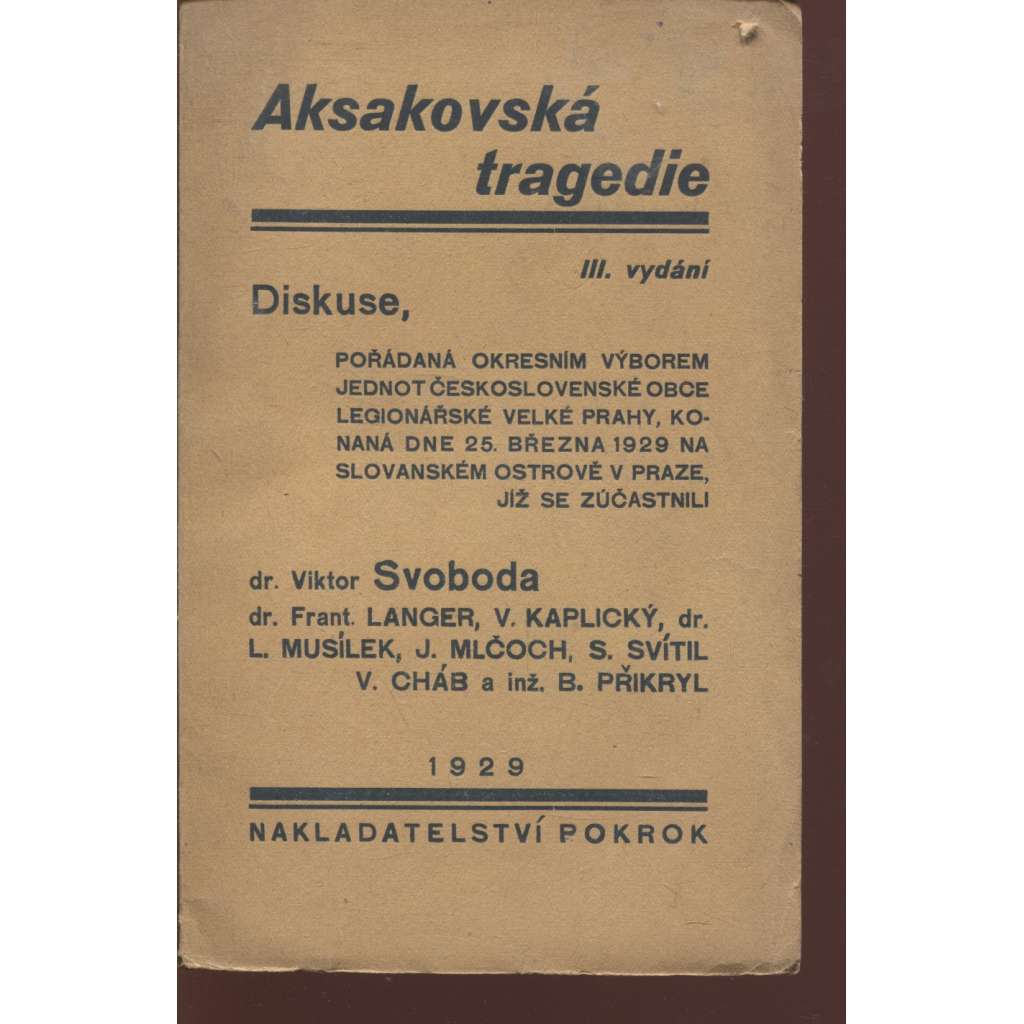 Aksakovská tragedie  (Plukovník Švec, legie)