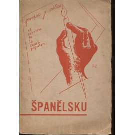 Španělsku (Španělsko,1937) - podpis Vincenc Kramář (vydal Výbor pro pomoc demokratickému Španělsku - Španělská občanská válka)
