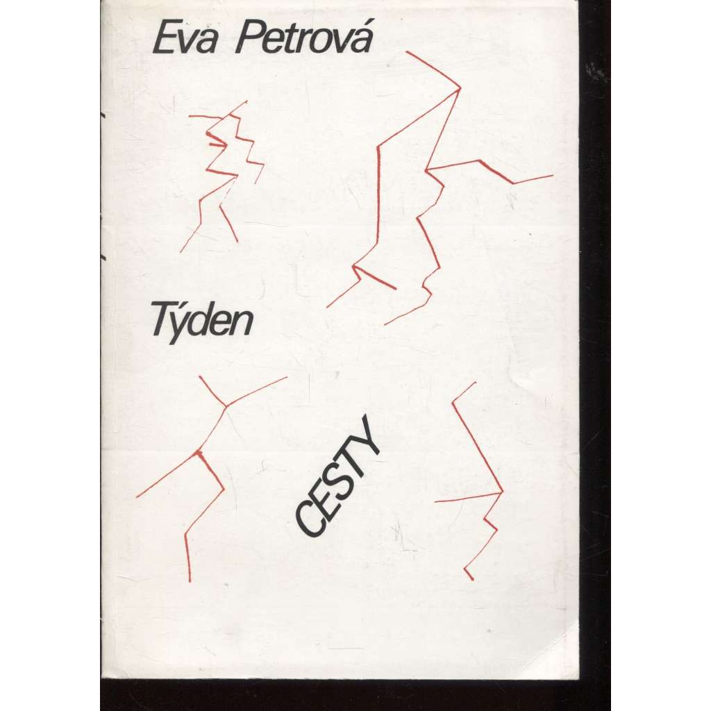 Týden cesty (podpis Eva Petrová)