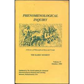 Phenomenological Inquiry. Vol./Sv. 17 (October/říjen 1993) [fenomenologie; filosofie; čas; temporalita; chronos; kairos]