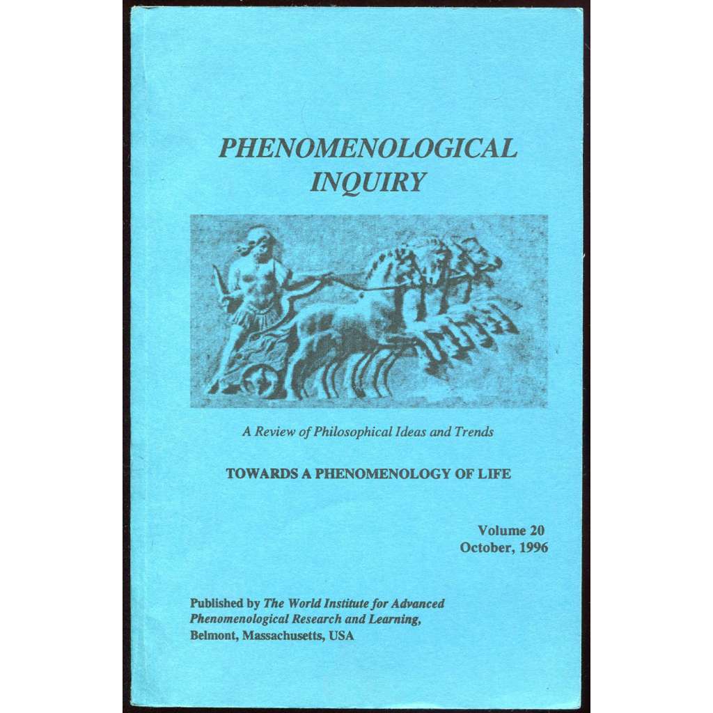 Phenomenological Inquiry. Vol./Sv. 20 (October/říjen 1996) [fenomenologie života; posvátno; náboženství; teologie]