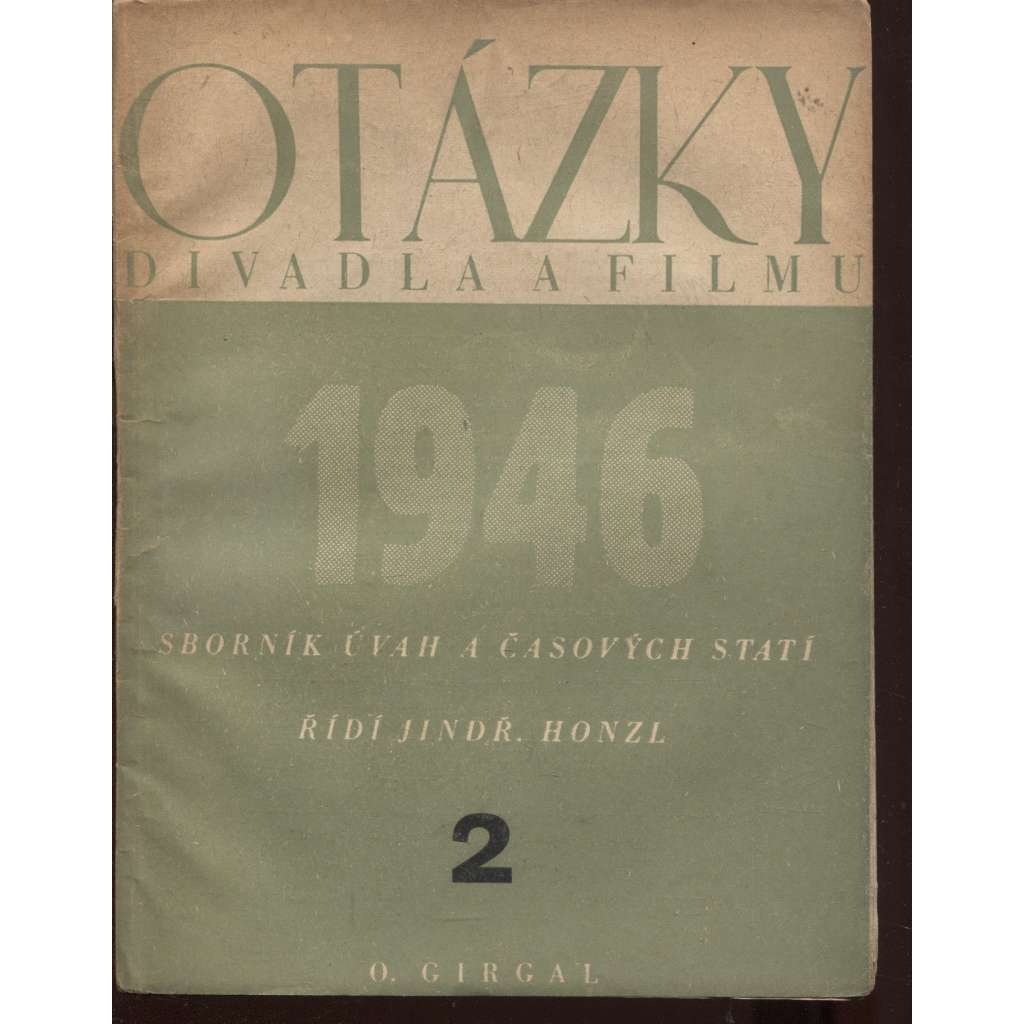 Otázky divadla a filmu, číslo 2./1946