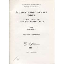 Řecko-staroslověnský index (Tomus I., fasciculus 5)