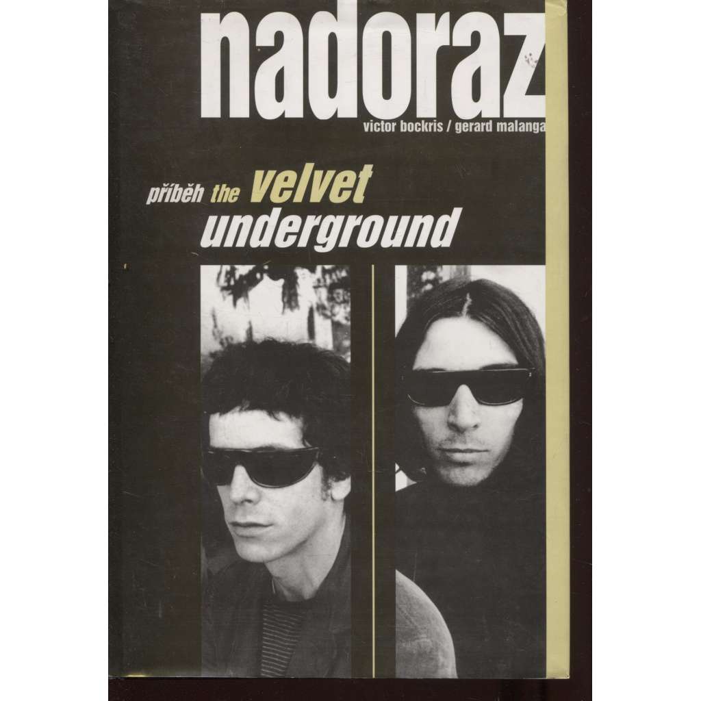 Nadoraz - Příběh The Velvet Underground