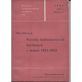 Politika československé buržoasie v letech 1921-1923 (Rozpravy Československé akademie věd, sešit 5. ročník 71/1961)