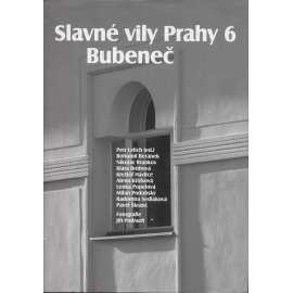 Slavné vily Prahy 6 - Bubeneč