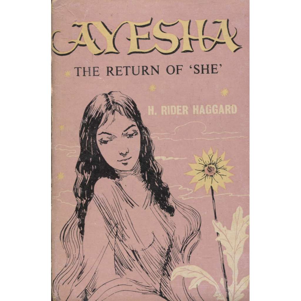 Ayesha. The Return of "She"
