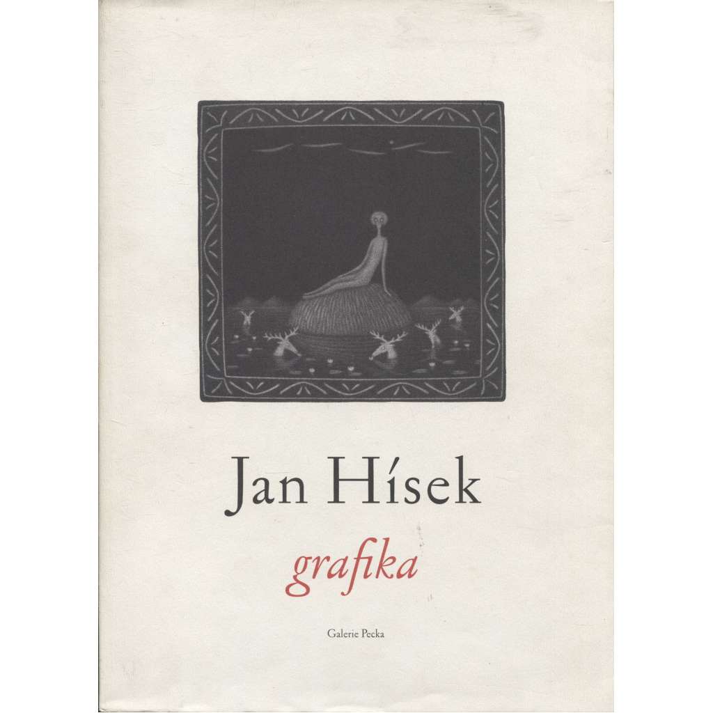 Jan Hísek - grafika