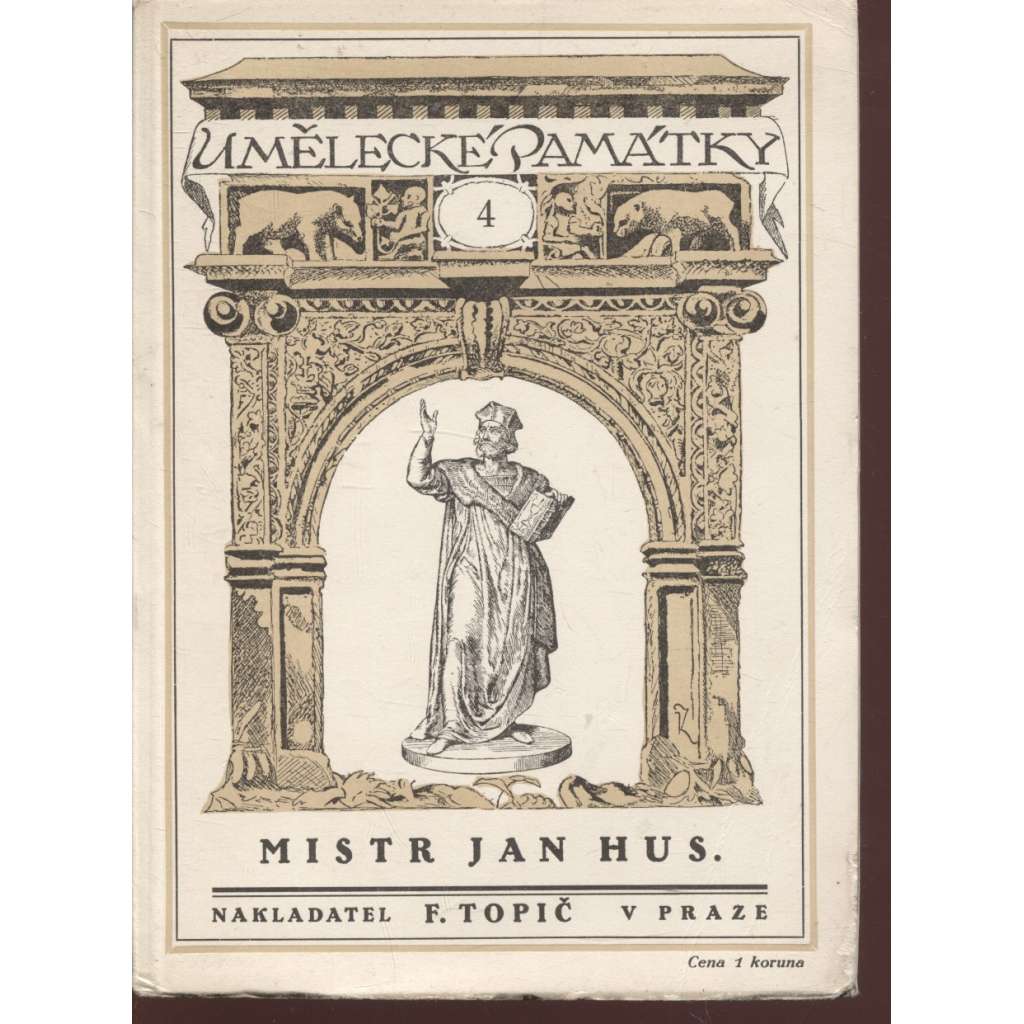 Mistr Jan Hus ve výtvarném umění (Umělecké památky)