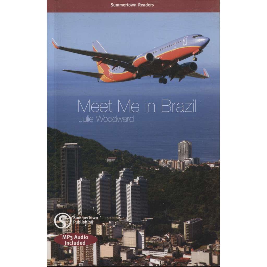 Meet Me in Brazil (text anglicky)