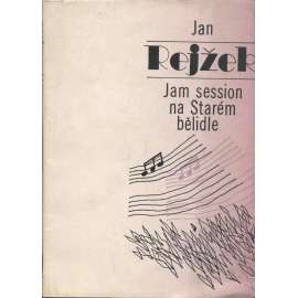 Jam session na Starém bělidle