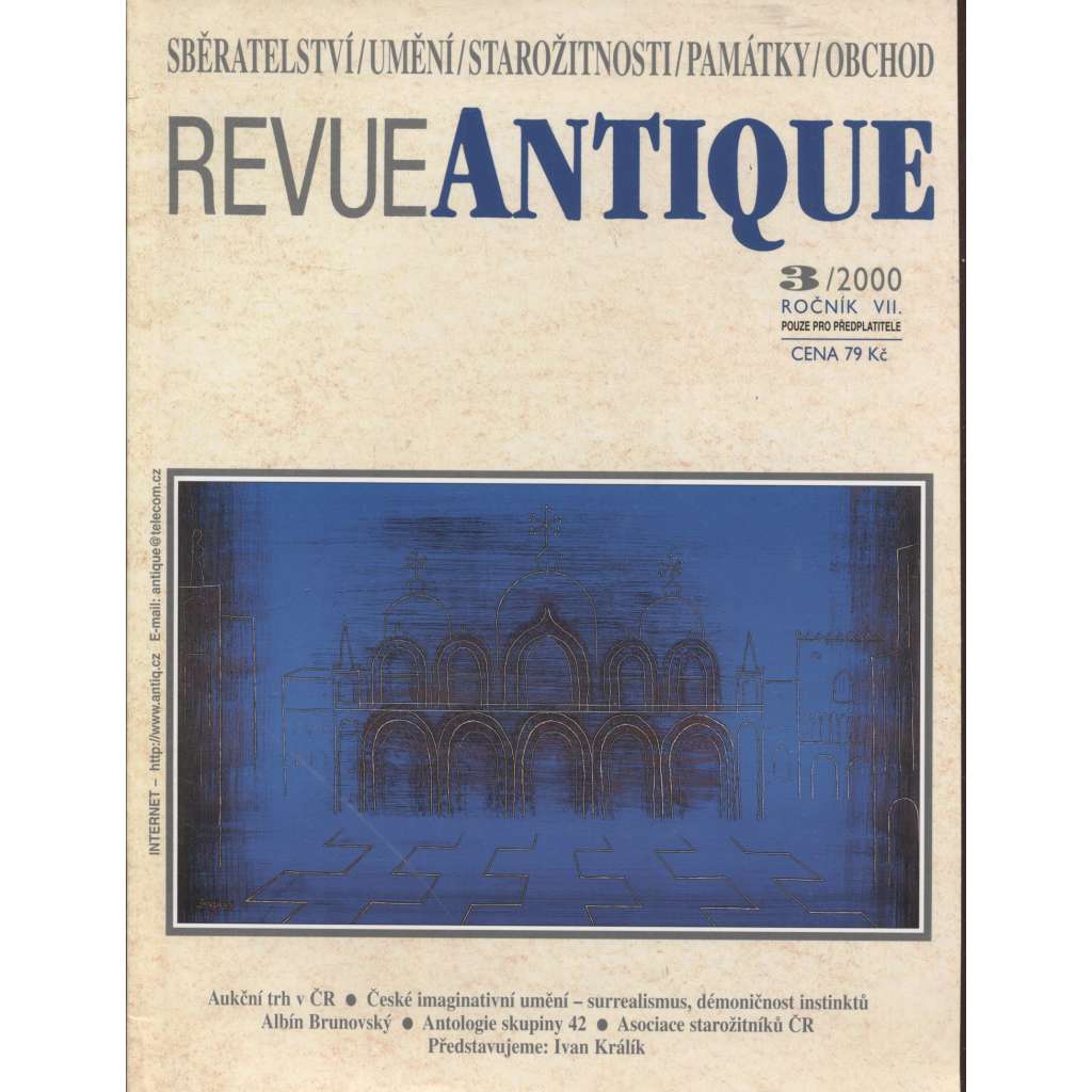 Antique, ročník VII., číslo 3/2000. Revue pro sběratelství, umění, starožitnosti, památky a obchod