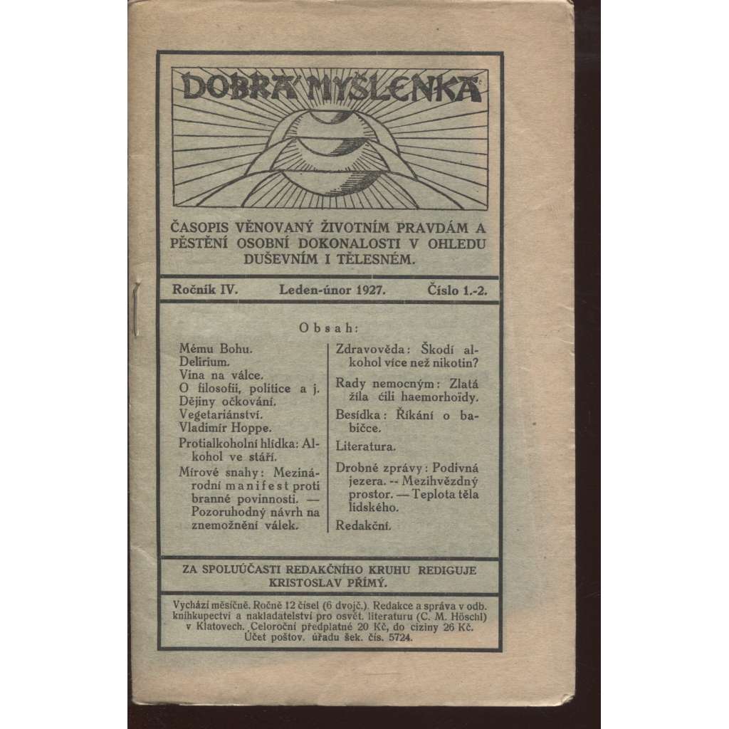 Dobrá myšlenka, ročník IV., číslo 1.-4., a 7.-12/1927 (nekompletní ročník, časopis)