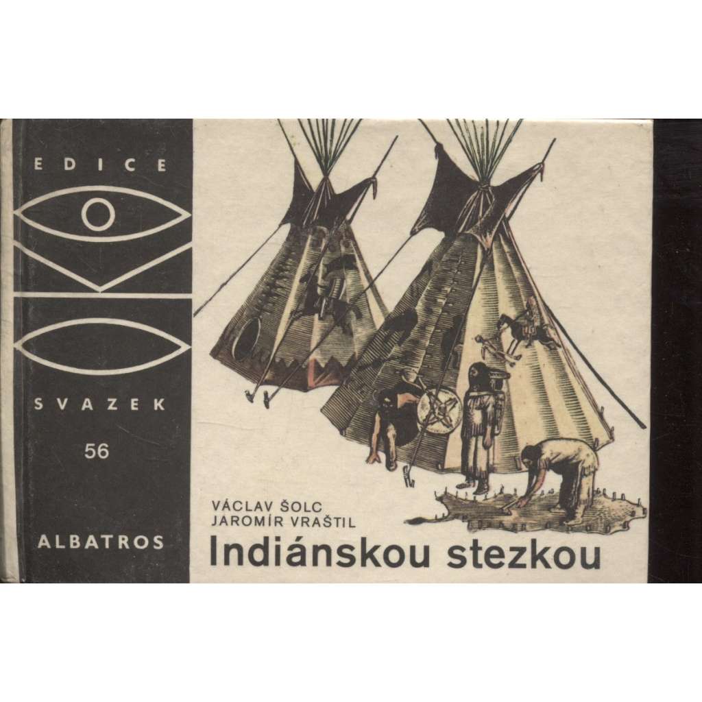 Indiánskou stezkou (edice OKO, sv. 56)