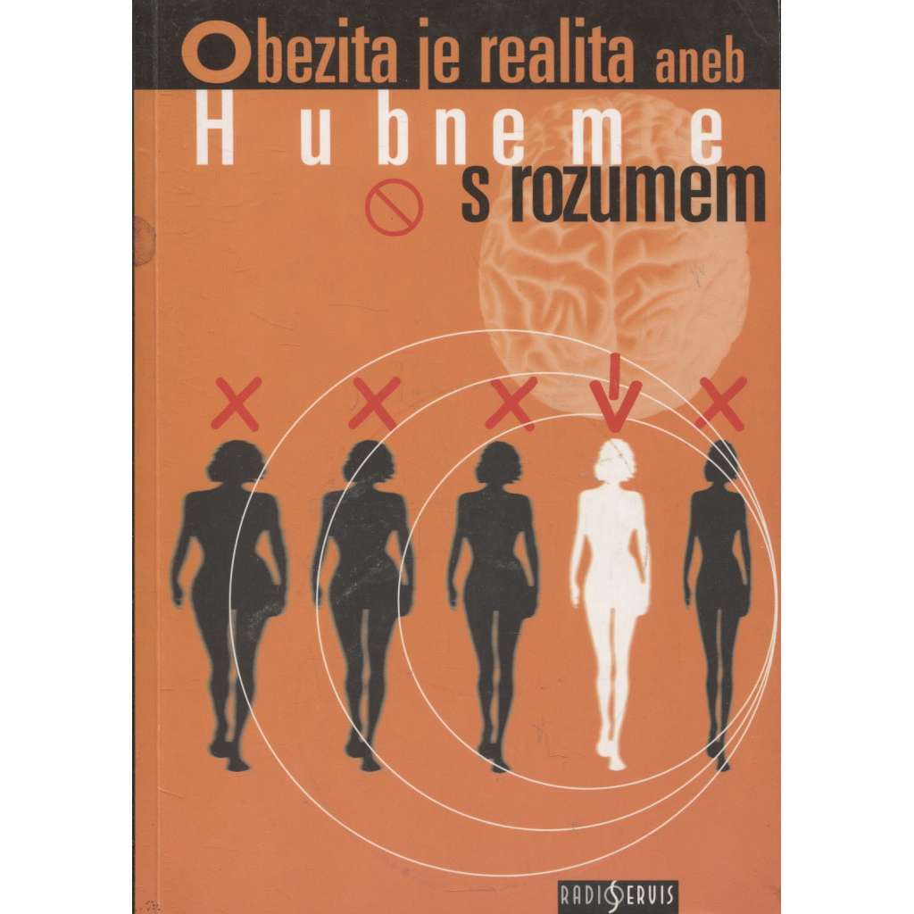 Obezita je realita aneb hubneme s rozumem
