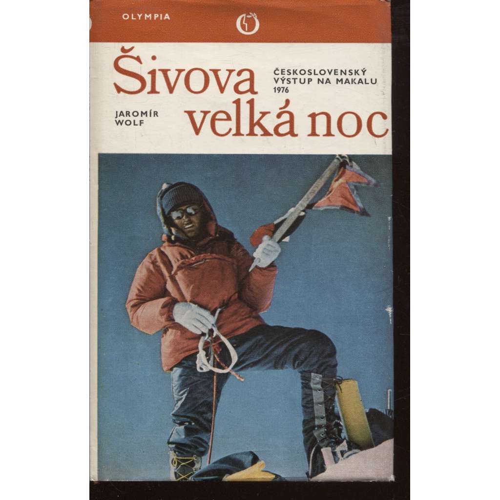 Šivova velká noc. Československý výstup na Makalu 1976 (horolezectví)