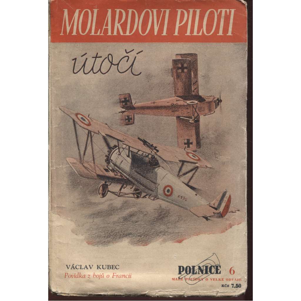 Molardovi piloti útočí (edice Polnice, obálka Zdeněk Burian)