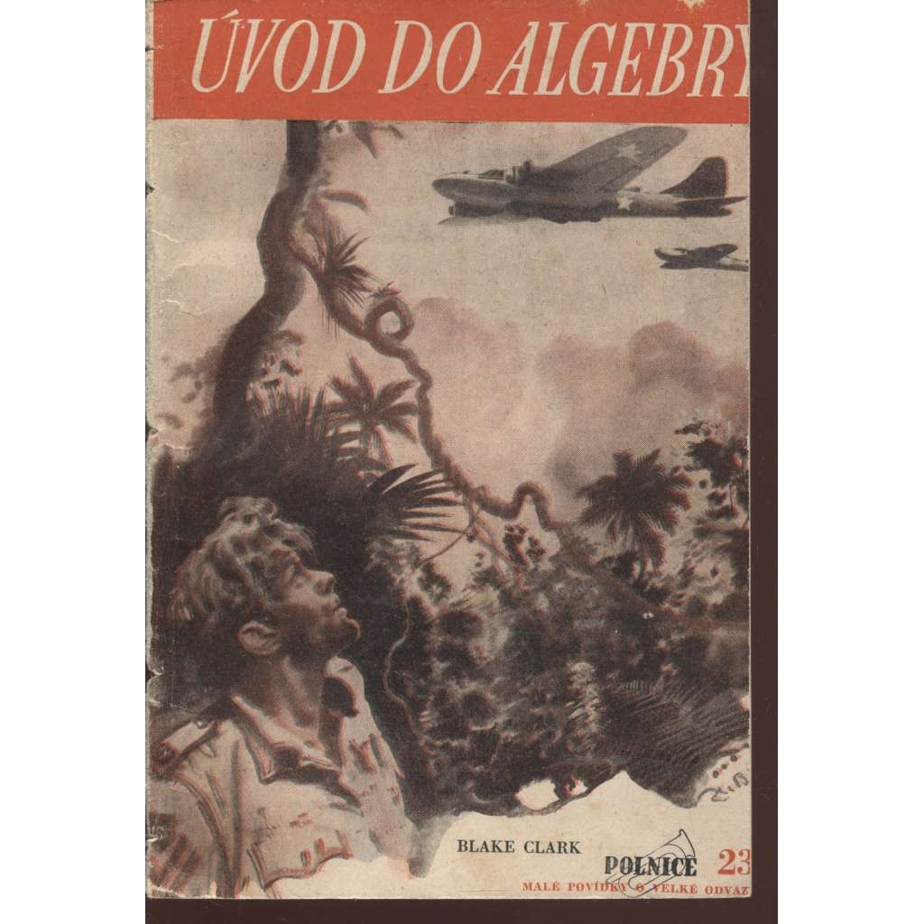 Úvod do algebry (edice Polnice, obálka Zdeněk Burian) - oříznutá