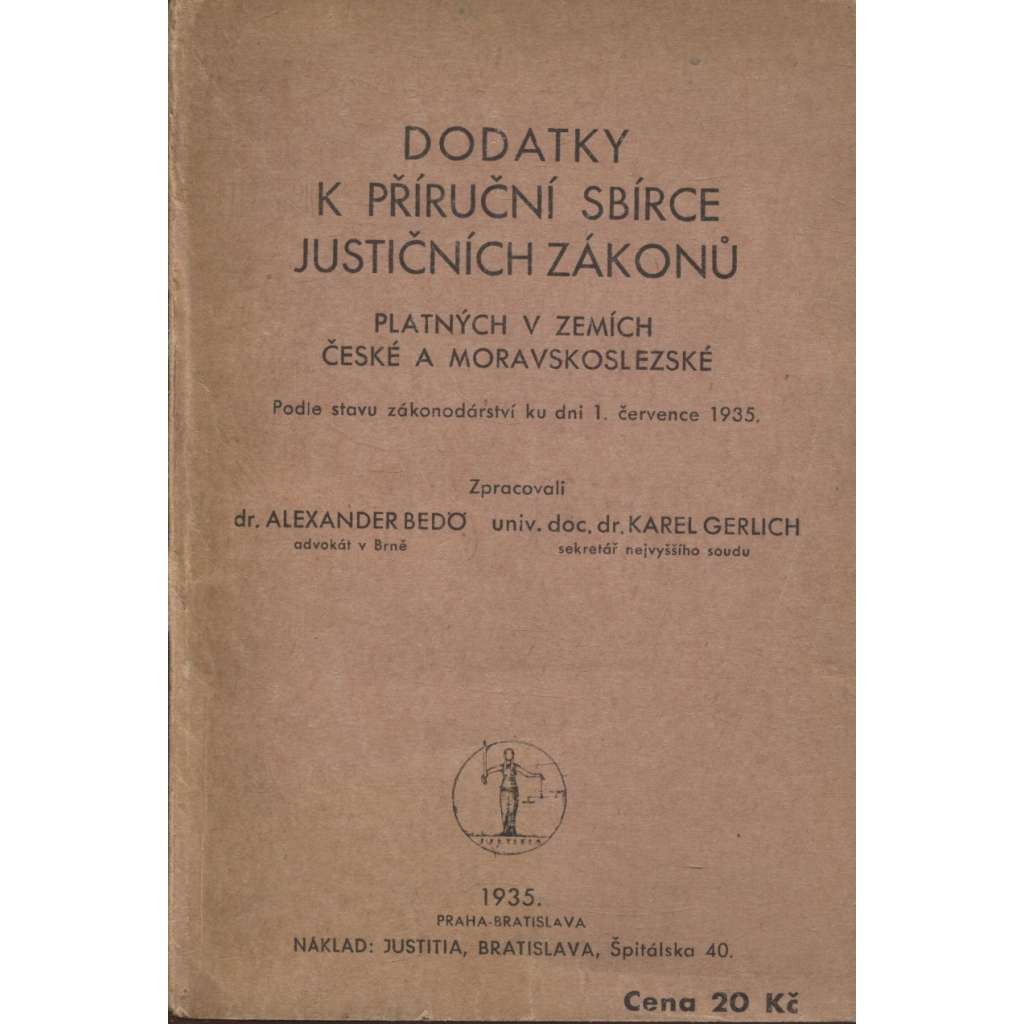 Dodatky k příruční sbírce justičních zákonů