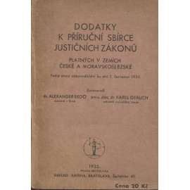 Dodatky k příruční sbírce justičních zákonů