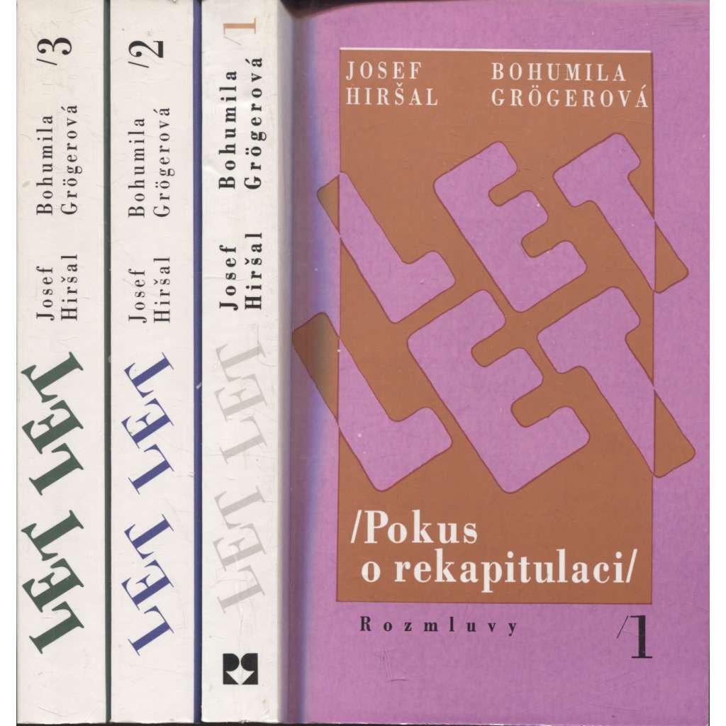 Let let. Pokus o rekapitulaci I.-III. (3 svazky, Hiršal, Grogerová)