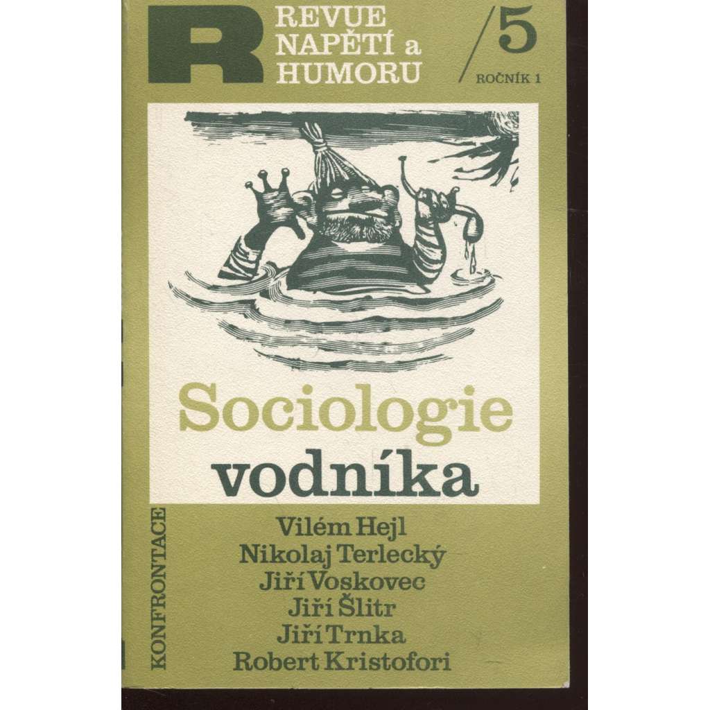 Sociologie vodníka (Konfrontace, exilové vydání) - Revue napětí a humoru, říjen 1979