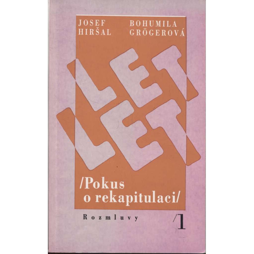 Let let 1: Pokus o rekapitulaci