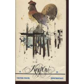 Kuropění (Konfrontace, exil )