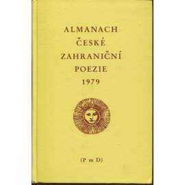 Almanach české zahraniční poezie 1979 (exil - PmD - Poezie mimo domov)