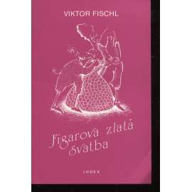 Figarova zlatá svatba (Index, exil)