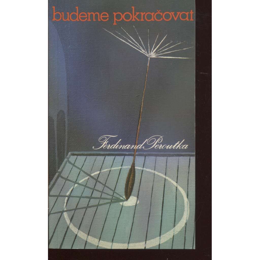 Budeme pokračovat (Sixty-Eight Publishers, exil)