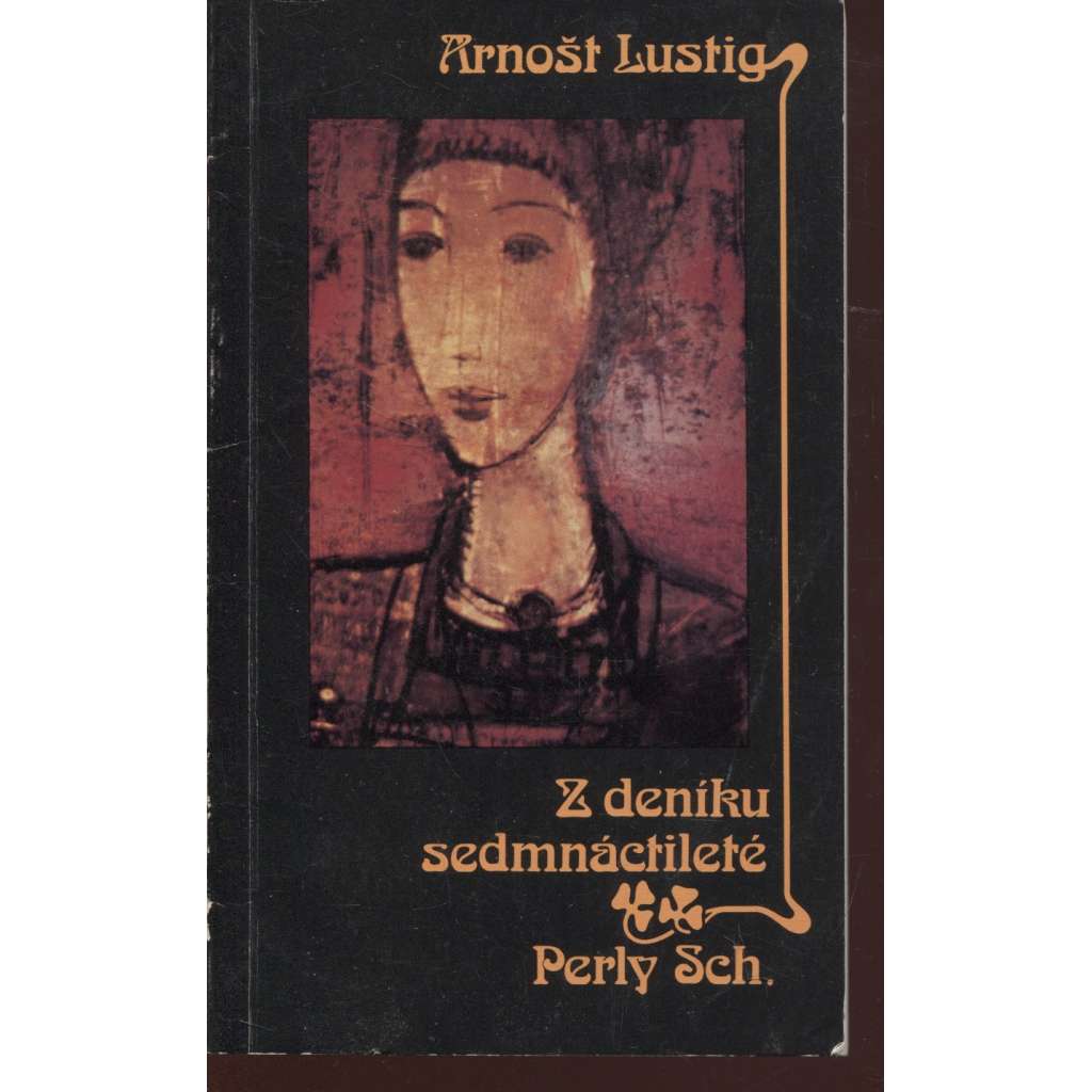 Z deníku sedmnáctileté Perly Sch.(Sixty-Eight Publishers, exil)