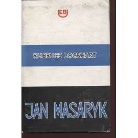 Jan Masaryk (exil, Londýn 1952) Bruce Lockhart