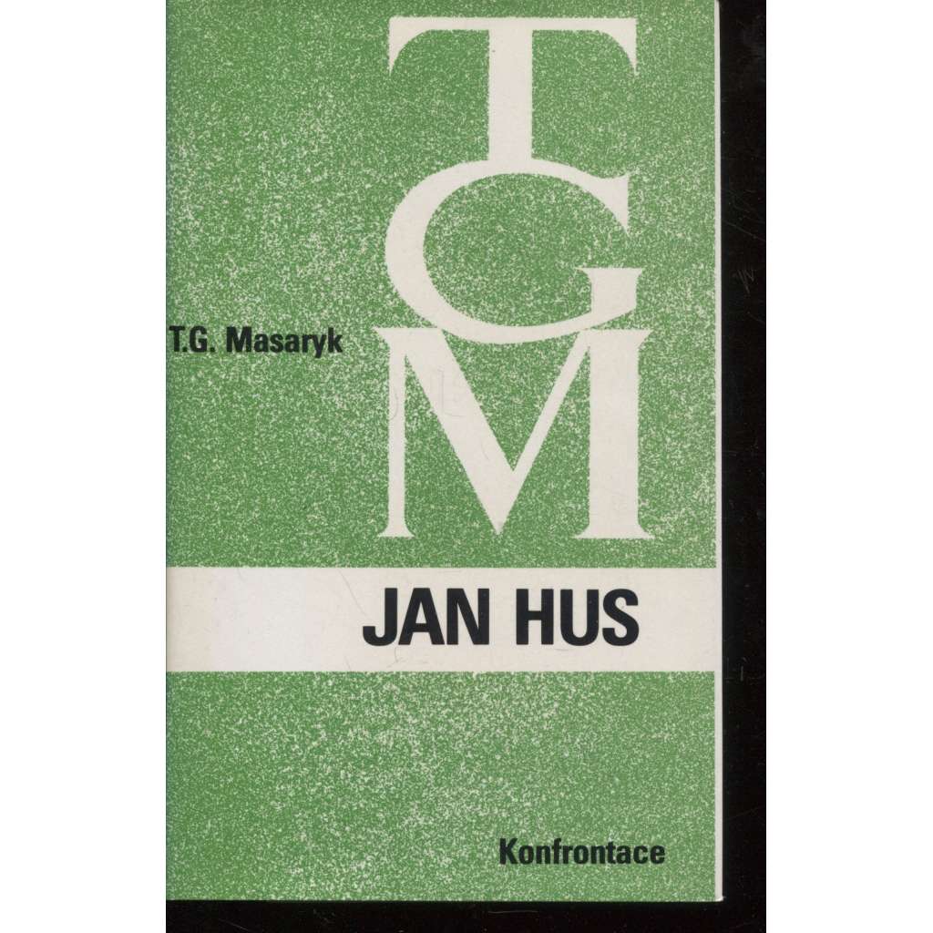 Jan Hus [exilové vydání - Konfrontace, exil]