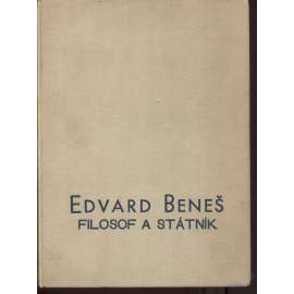 Edvard Beneš, filosof a státník