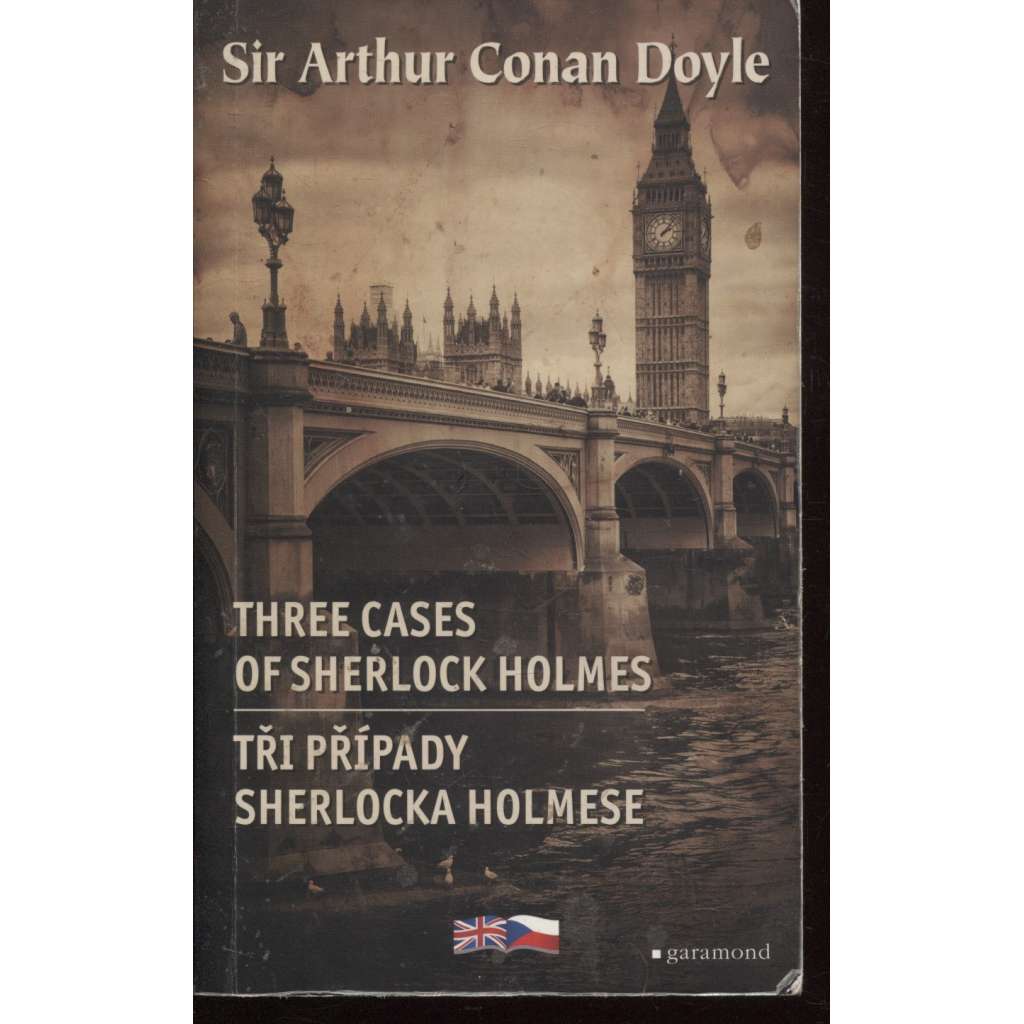 Tři případy Sherlocka Holmese / Three Cases of Sherlock Holmes (bilingvní vyd.)