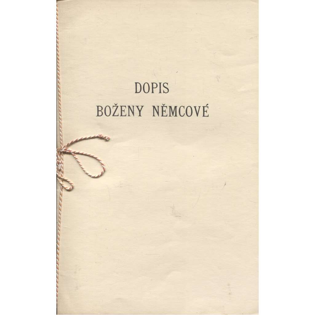 Dopis Boženy Němcové (Božena Němcová, podpis A. M. Tilschová)