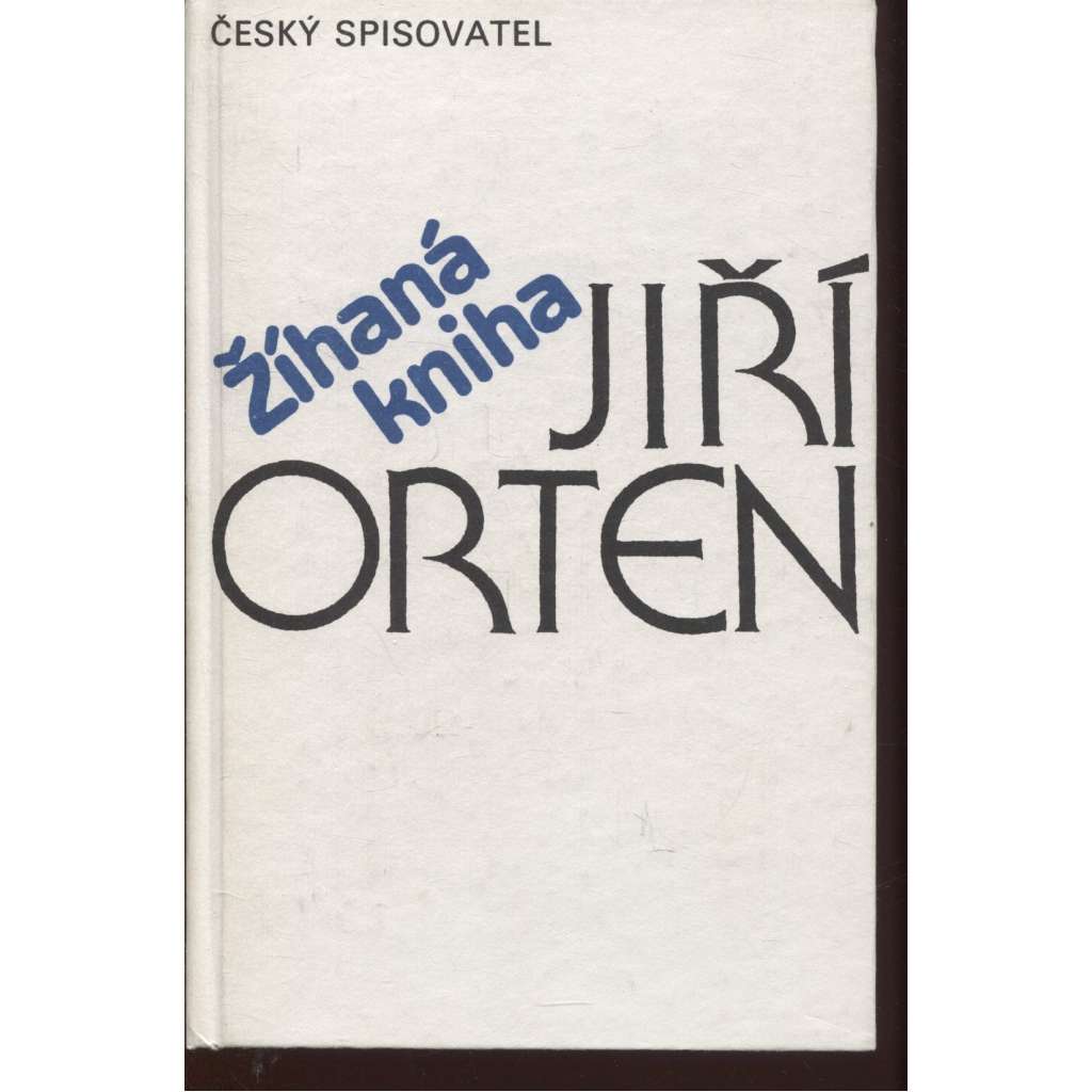 Žíhaná kniha - Jiří Orten (Spisy, sv. 2)