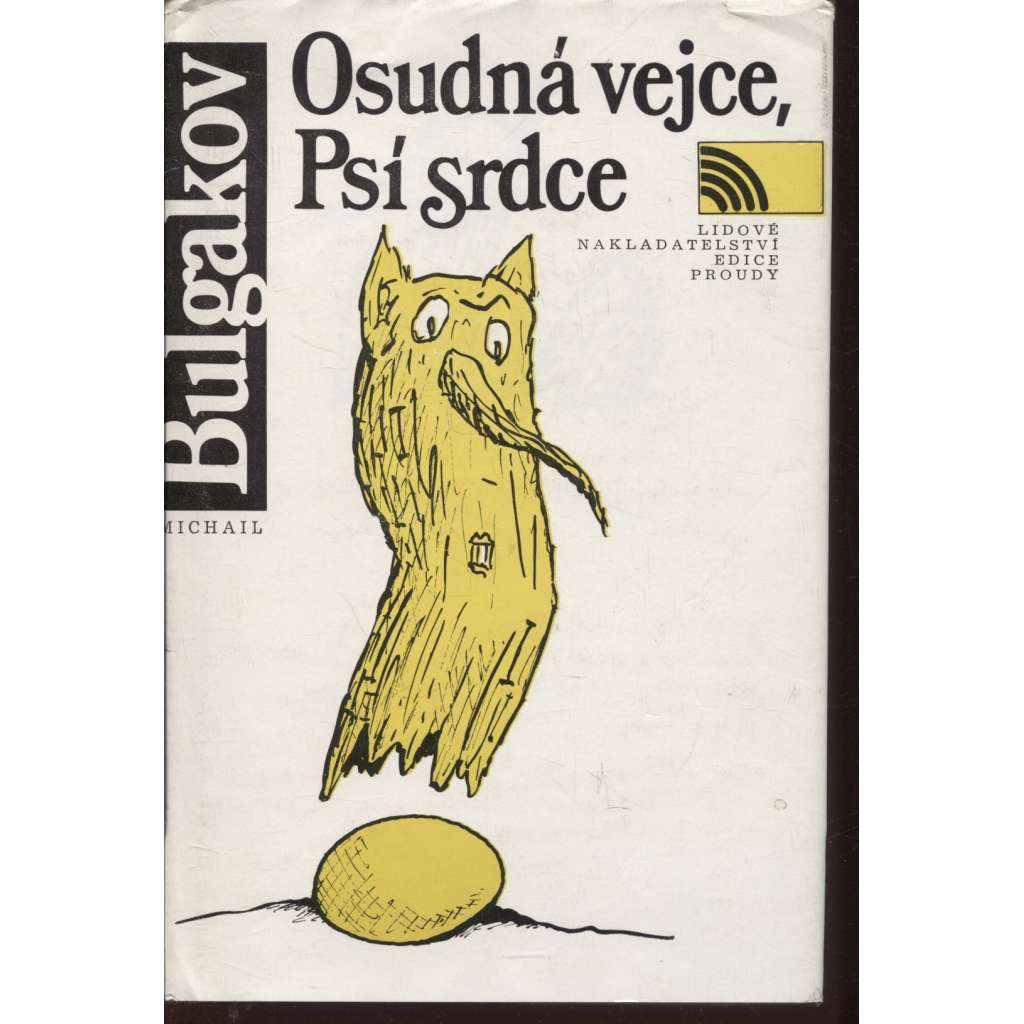 Osudná vejce / Psí srdce