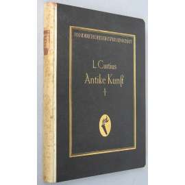 Die Antike Kunst I. Ägypten und Vorderasien [starý Egypt; egyptské umění; sochařství