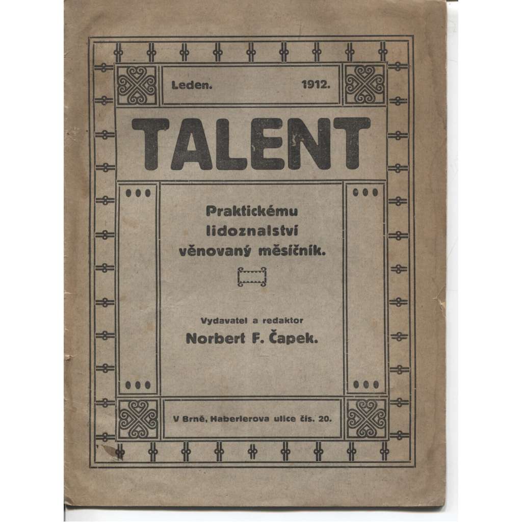 Talent, číslo 1/1912. Praktickému lidoznalství věnovaný měsíčník