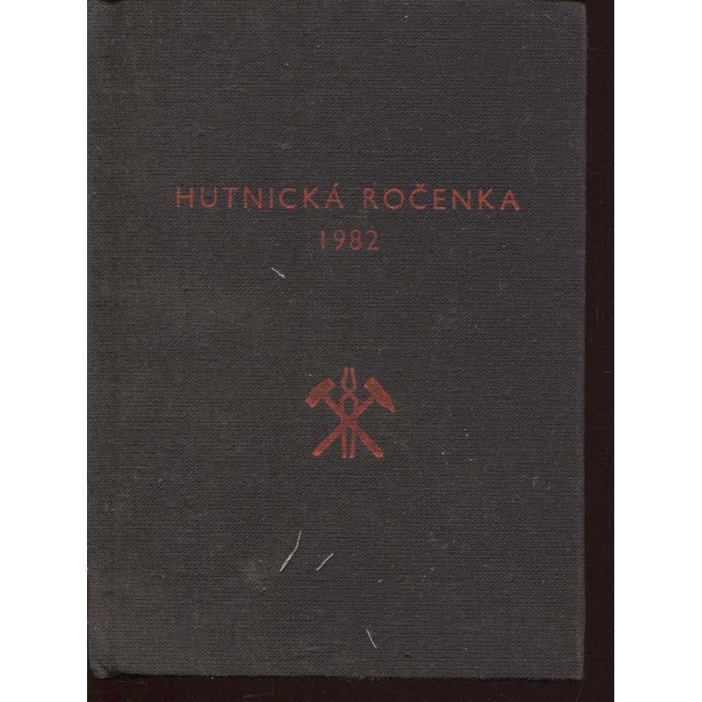 Hutnická ročenka 1982