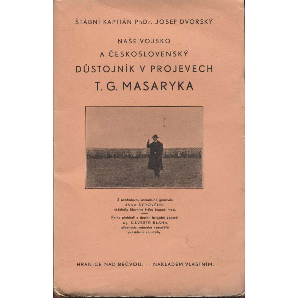 Naše vojsko a československý důstojník v projevech Masaryka (Masaryk)