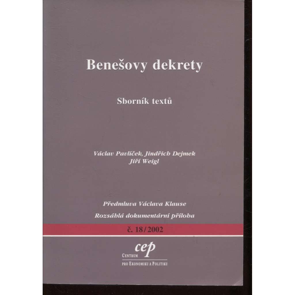 Benešovy dekrety. Sborník textů č.18/2002