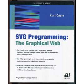 SVG Programming: The Graphical Web [informatika, programování, vektorová grafika]